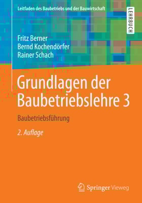 Grundlagen der Baubetriebslehre 3