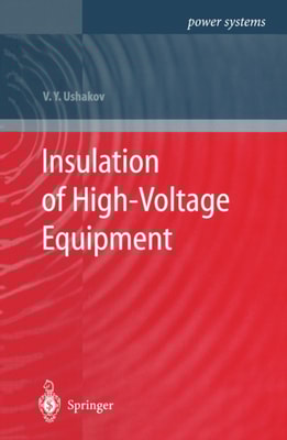 Insulation of High-Voltage Equipment
