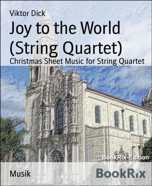 Joy to the World (String Quartet)