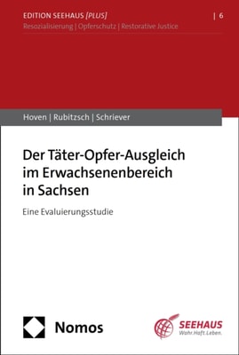 Der Täter-Opfer-Ausgleich im Erwachsenenbereich in Sachsen