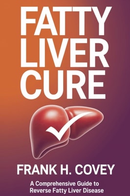 Fatty Liver Cure: