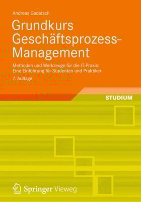 Grundkurs Geschäftsprozess-Management