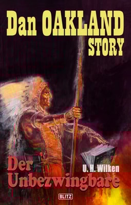 Dan Oakland Story 09: Der Unbezwingbare