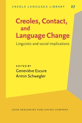 Creoles, Contact, and Language Change