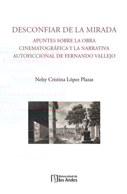 Desconfiar de la mirada