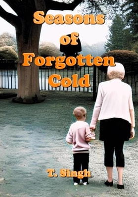 Seasons of Forgotten Cold