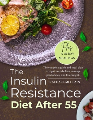 Insulin Resistance Diet After 55