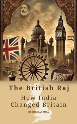 British Raj: How India Changed Britain