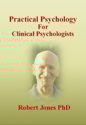 Practical Psychology: For Clinical Psychologists