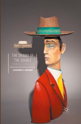 Drama of the Double