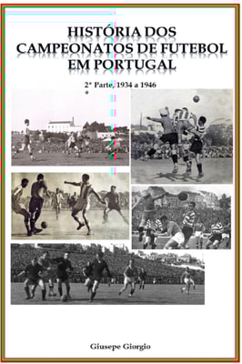 Historia dos Campeonatos de Futebol em Portugal, 1934 a 1946