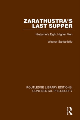 Zarathustra's Last Supper
