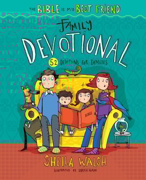 Bible Is My Best Friend--Family Devotional