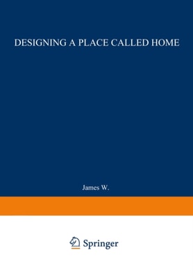 Designing a Place Called Home