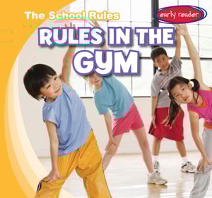 Rules in the Gym