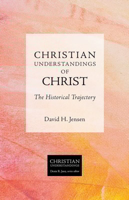 Christian Understandings of Christ