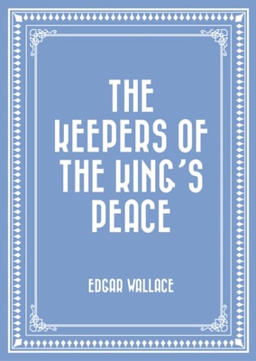 Keepers of the King's Peace