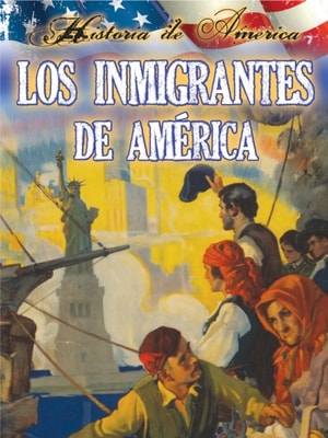 Los inmigrantes de estados unidos