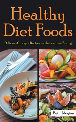 Healthy Diet Foods