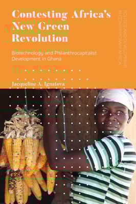 Contesting Africa s New Green Revolution