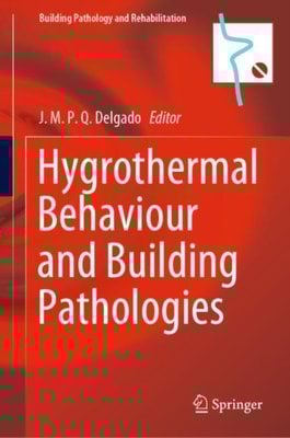 Hygrothermal Behaviour and Building Pathologies