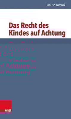 Das Recht des Kindes auf Achtung