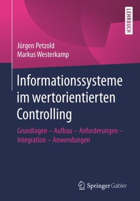 Informationssysteme im wertorientierten Controlling