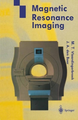 Magnetic Resonance Imaging