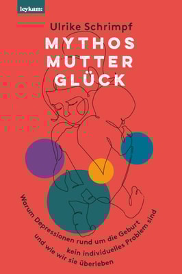 Mythos Mutterglück
