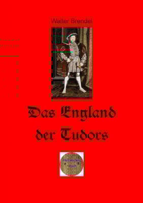 Das England der Tudors