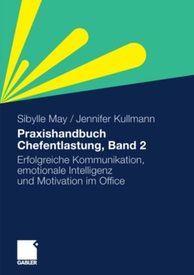 Praxishandbuch Chefentlastung, Bd. 2