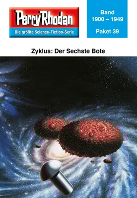 Perry Rhodan-Paket 39: Der Sechste Bote