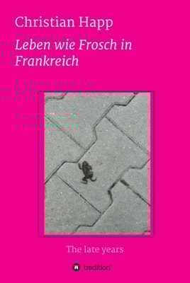 Leben wie Frosch in Frankreich