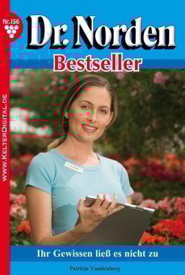 Dr. Norden Bestseller 156 – Arztroman