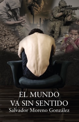 El mundo va sin sentido