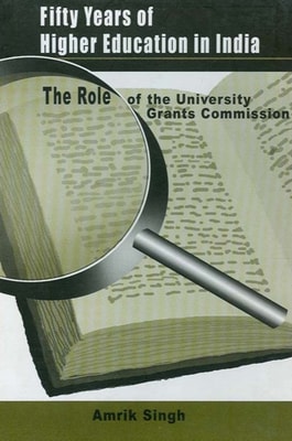 Fifty Years of Higher Education in India
