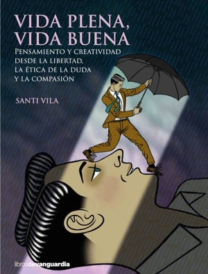 Vargas Llosa sube al escenario (y otros perfiles de escritores y artistas de los que he aprendido)