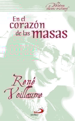 En el corazon de las masas