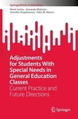 Adjustments for Students With Special Needs in General Education Classes