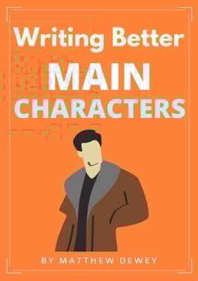 Writing Better Main Characters