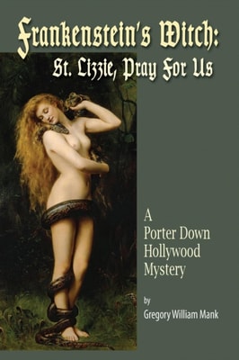 Frankenstein's Witch: Saint Lizzie, Pray For Us