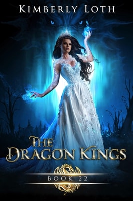 Dragon Kings Book Twenty-Two