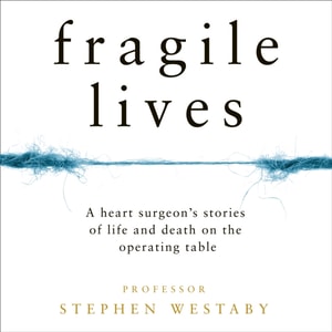 Fragile Lives