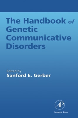 Handbook of Genetic Communicative Disorders