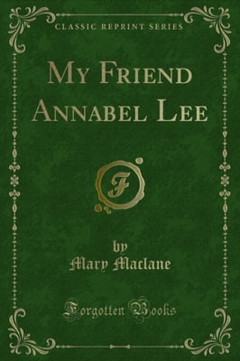 My Friend Annabel Lee