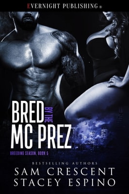 Bred by the MC Prez