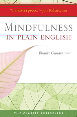 Mindfulness in Plain English