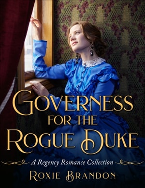 Governess for the Rogue Duke