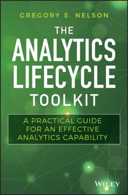 Analytics Lifecycle Toolkit