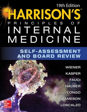 Harrisons Principles of Internal Medicine Self-Assessment and Board Review